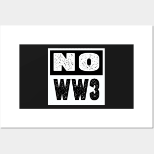 NO WW3 PRAYING FOR PEACE BLACK AND WHITE DESIGN Posters and Art